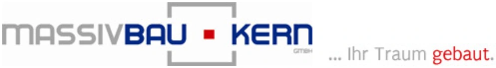 Massivbau Kern GmbH – … Ihr Traum gebaut.